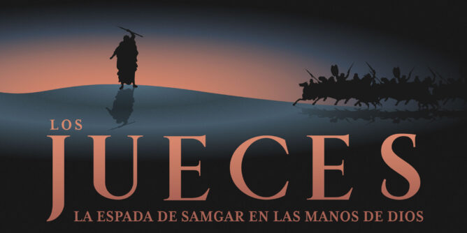 Samgar: Espada en la mano de Dios